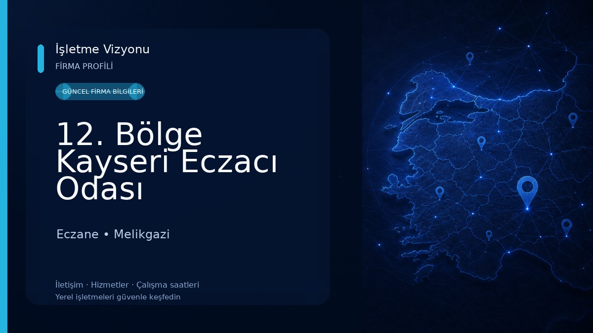 12. Bölge Kayseri Eczacı Odası
