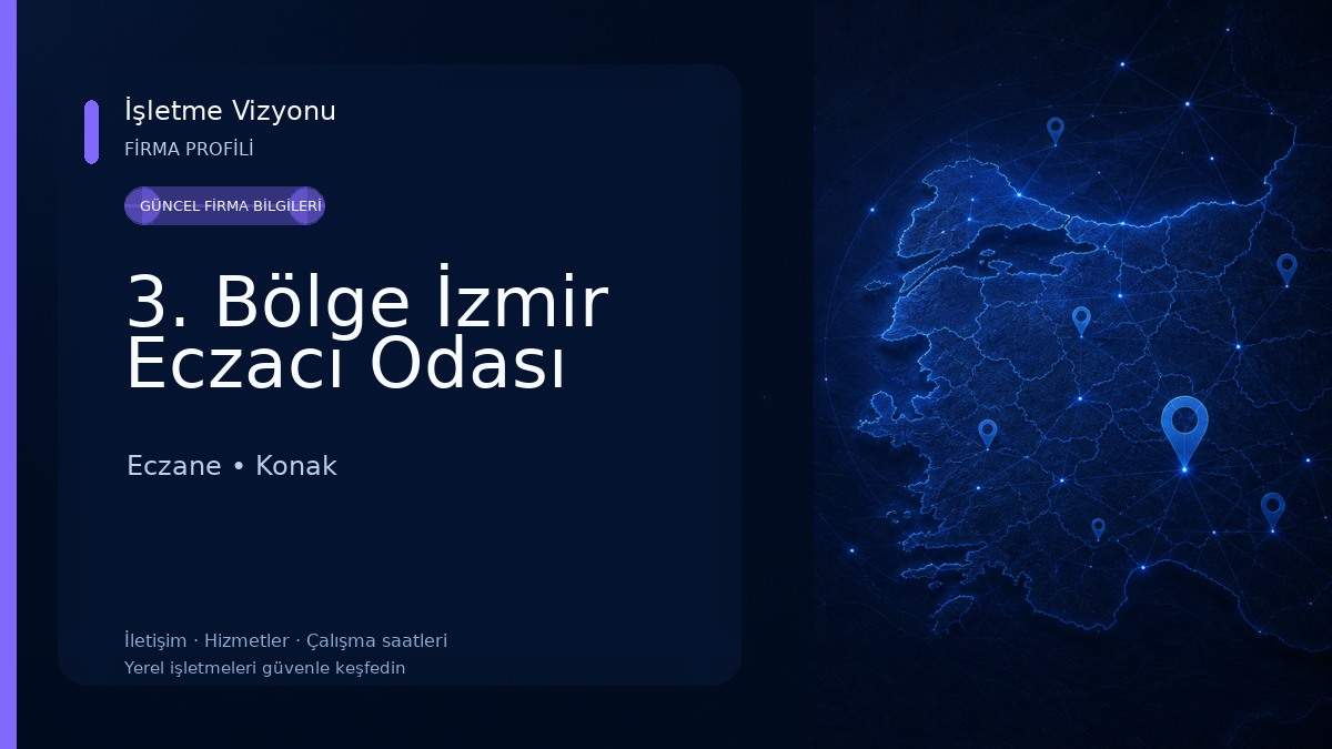 3. Bölge İzmir Eczacı Odası Eczane