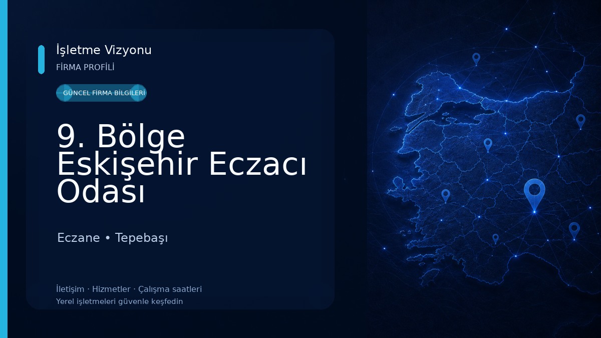 9. Bölge Eskişehir Eczacı Odası Eczane