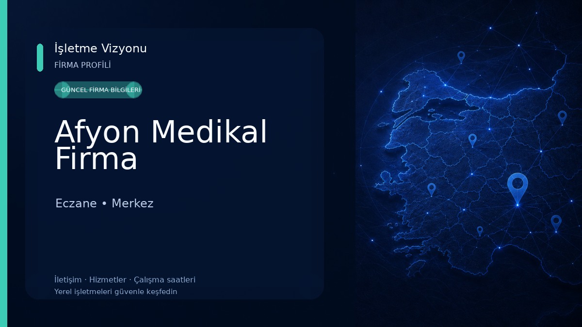 Afyon Medikal Firma Eczane