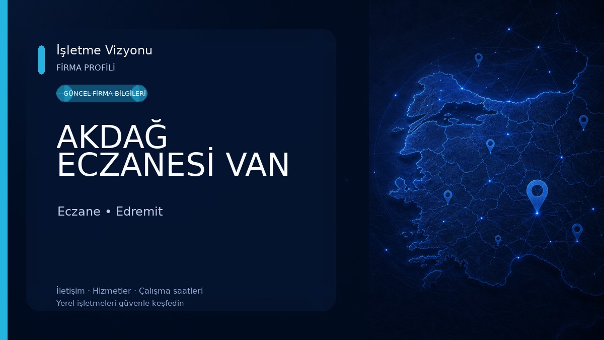 AKDAĞ ECZANESİ VAN Eczane