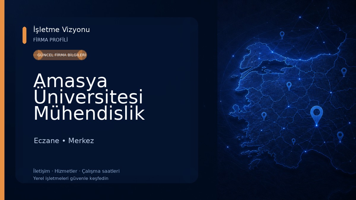 Amasya Üniversitesi Mühendislik Fakültesi