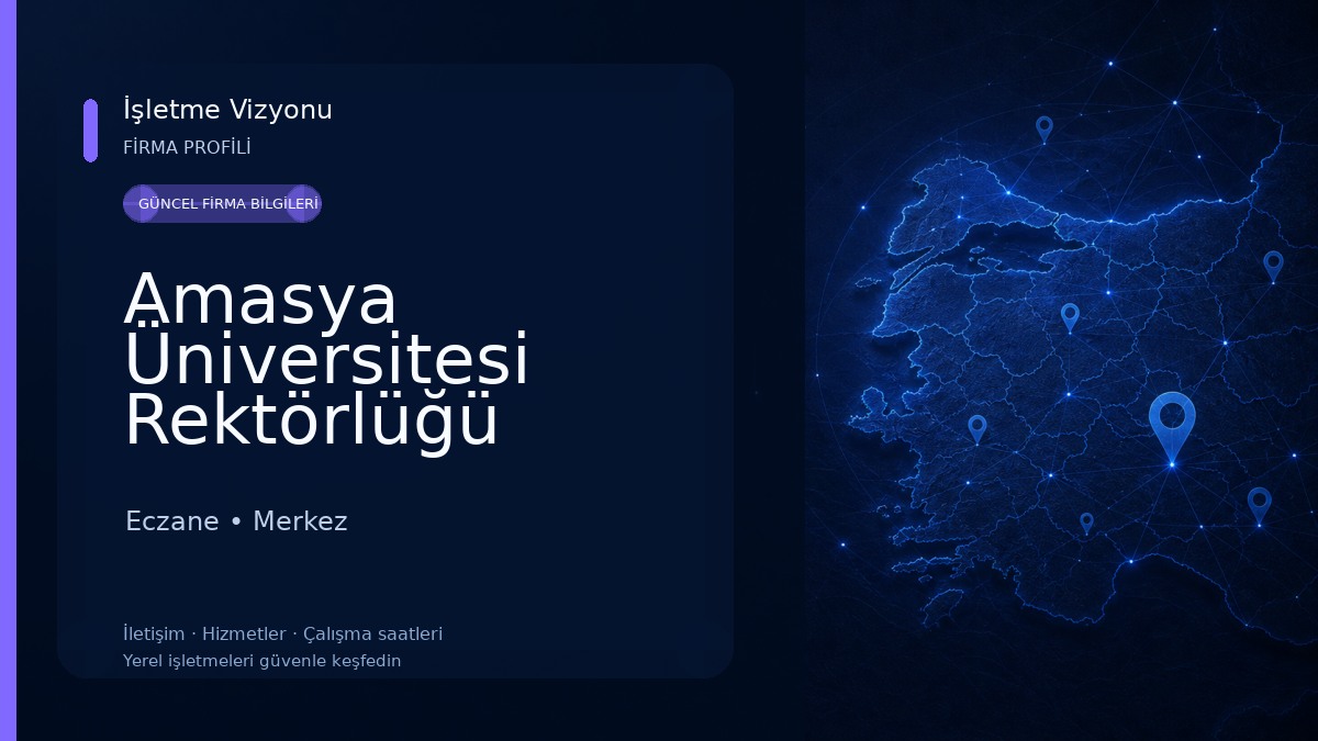 Amasya Üniversitesi Rektörlüğü