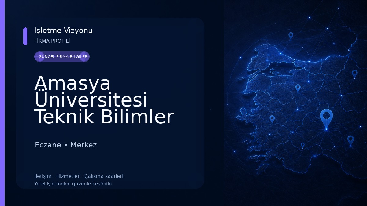 Amasya Üniversitesi Teknik Bilimler MYO