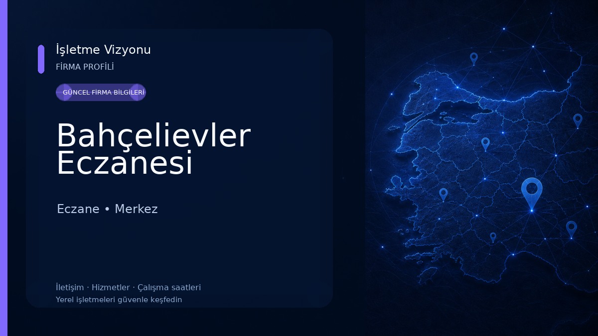 Bahçelievler Eczanesi