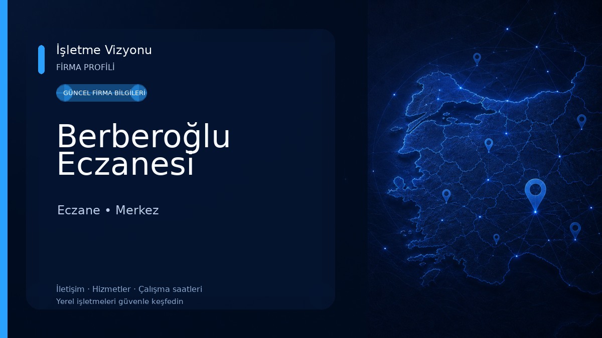 Berberoğlu Eczanesi 