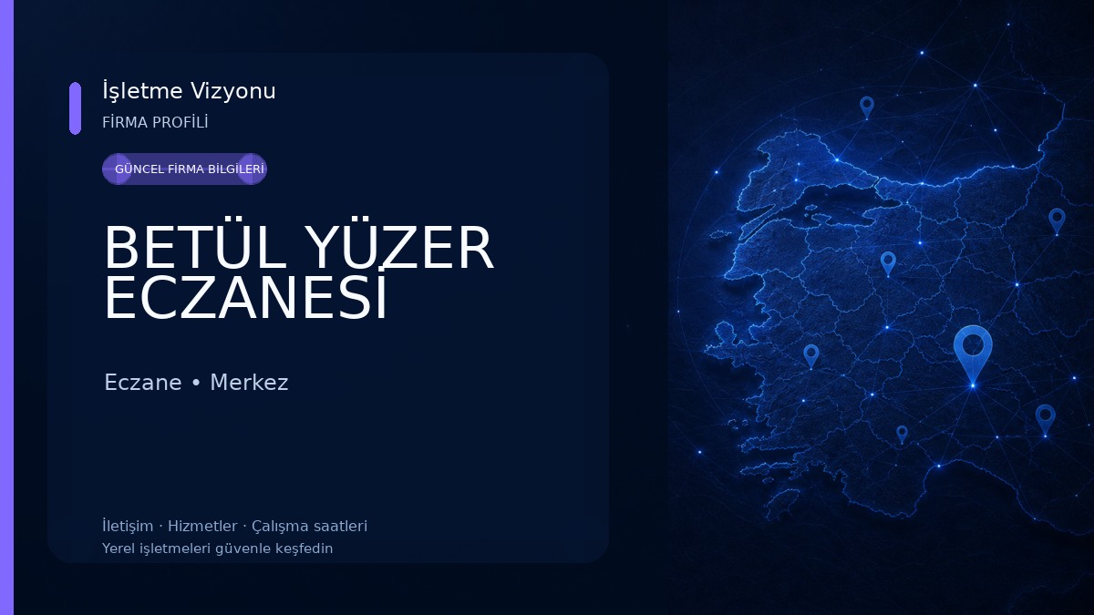 BETÜL YÜZER ECZANESİ Eczane