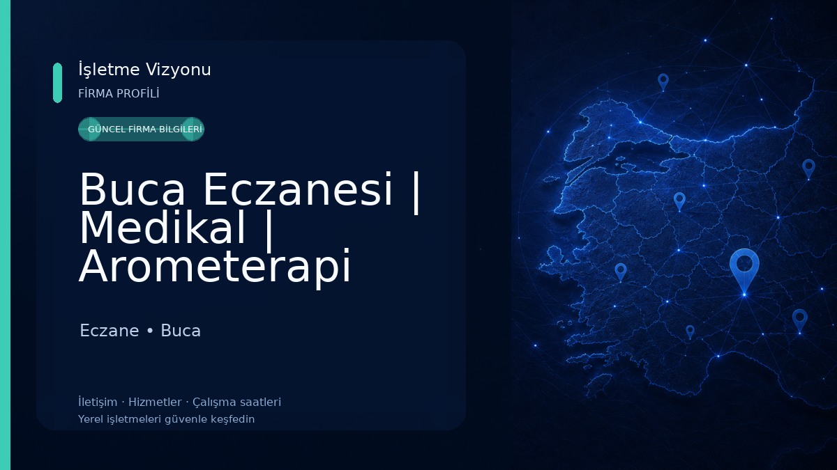 Buca Eczanesi | Medikal | Arometerapi İzmir | Açık Eczane | Şirinyer | Akbank l İşbankası Yapıkredi Anlaşmalı Eczane