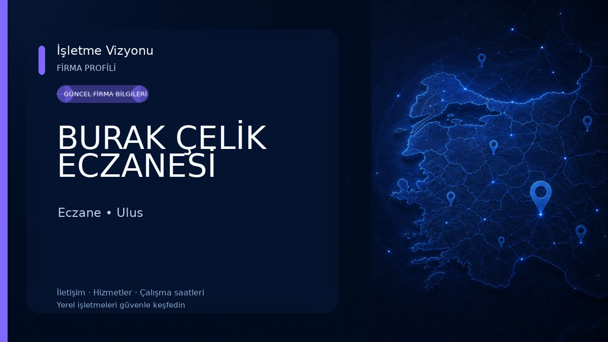 BURAK ÇELİK ECZANESİ Eczane