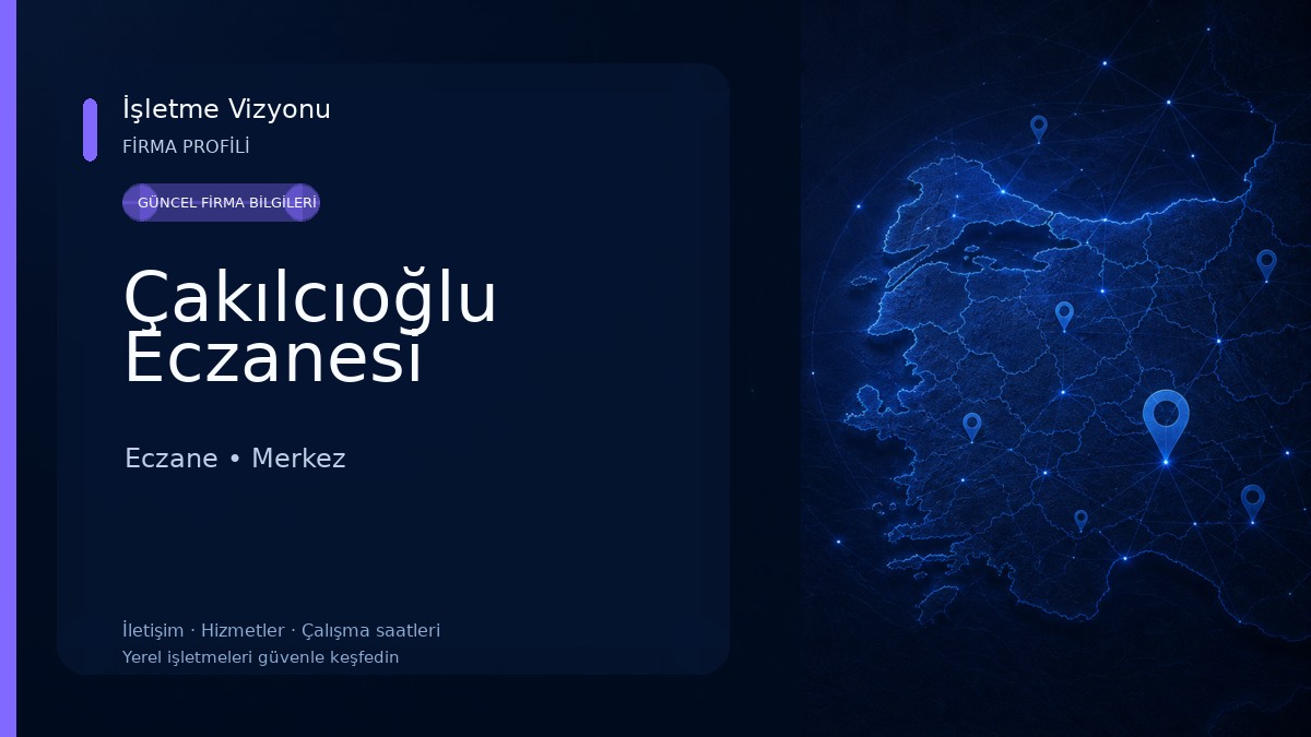 Çakılcıoğlu Eczanesi Eczane