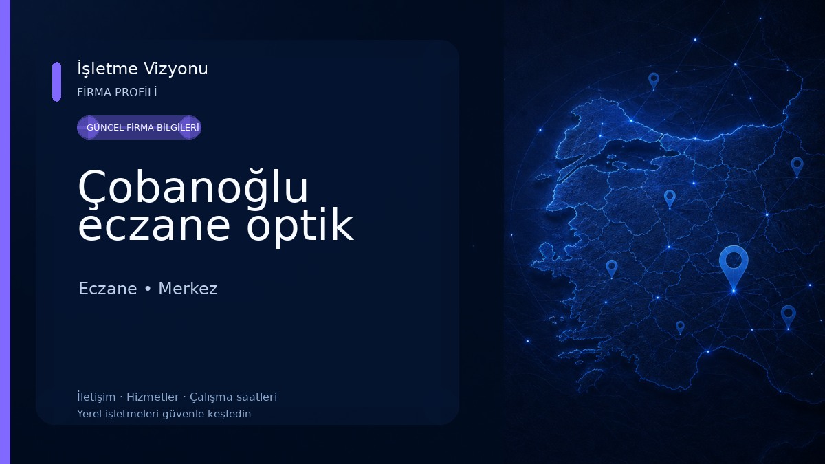 Çobanoğlu eczane optik