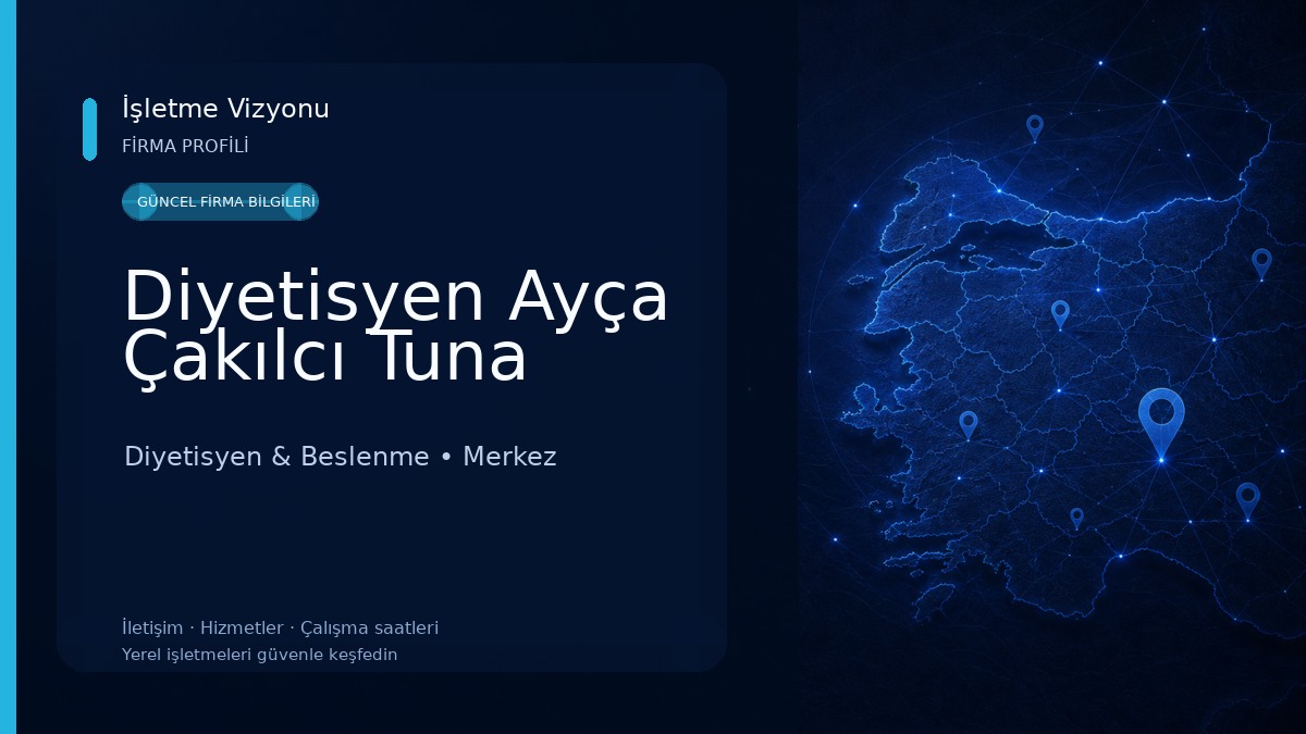 Diyetisyen Ayça Çakılcı Tuna Diyetisyen & Beslenme