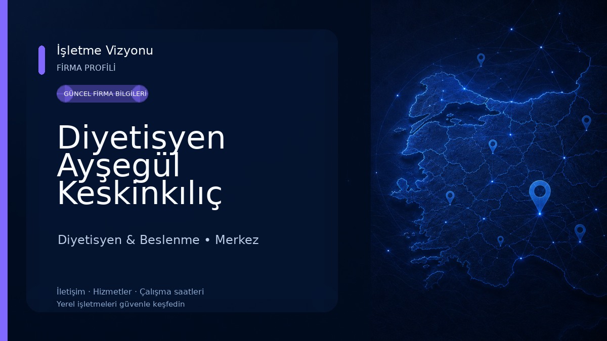 Diyetisyen Ayşegül Keskinkılıç Diyetisyen & Beslenme