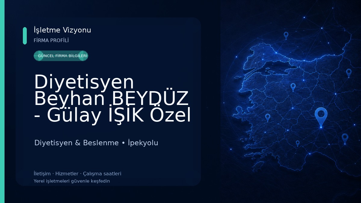 Diyetisyen Beyhan BEYDÜZ - Gülay İŞİK Özel Sağlık Meslek Hizmet Birimi Diyetisyen & Beslenme