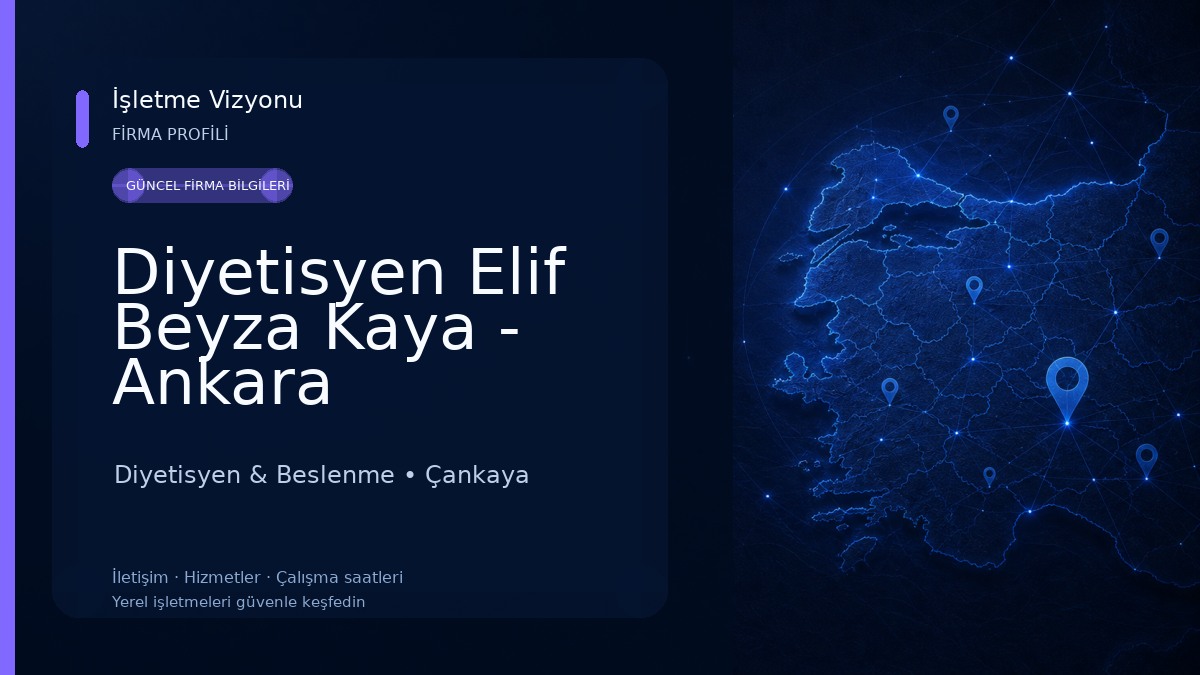 Diyetisyen Elif Beyza Kaya - Ankara Diyetisyen