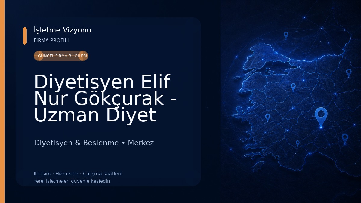 Diyetisyen Elif Nur Gökçurak - Uzman Diyet Mutfak Diyetisyen & Beslenme