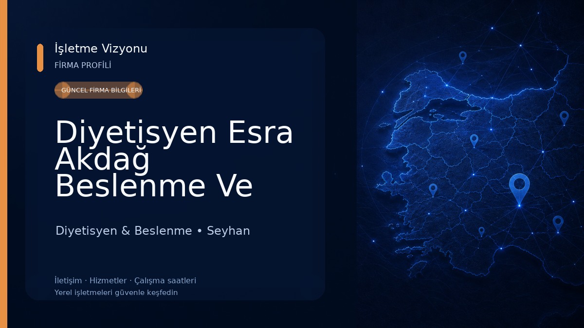 Diyetisyen Esra Akdağ Beslenme Ve Diyet Danışmanlık Merkezi Diyetisyen & Beslenme