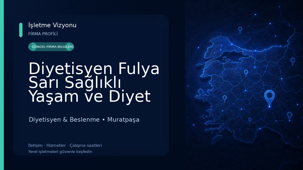 Diyetisyen Fulya Sarı Sağlıklı Yaşam ve Diyet Danışmanlığı Diyetisyen & Beslenme