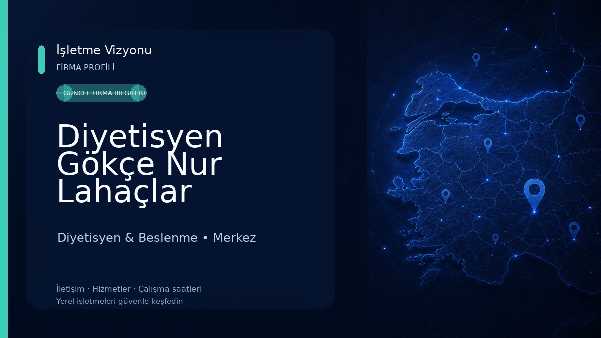Diyetisyen Gökçe Nur Lahaçlar Diyetisyen & Beslenme