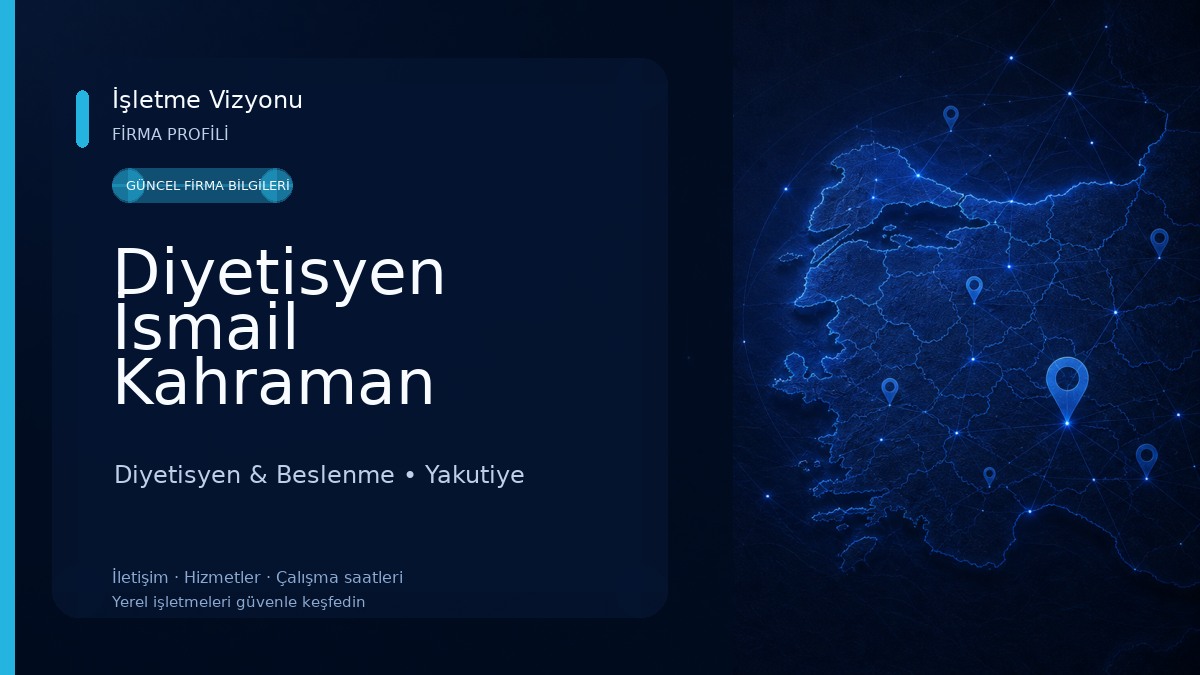 Diyetisyen İsmail Kahraman Beslenme ve Diyet Merkezi 
