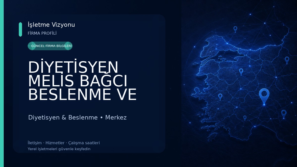 DİYETİSYEN MELİS BAĞCI BESLENME VE DİYET DANIŞMANLIĞI