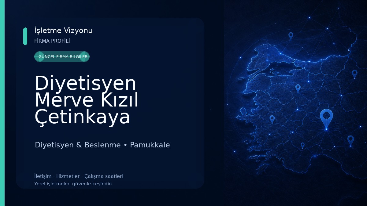 Diyetisyen Merve Kızıl Çetinkaya Diyetisyen & Beslenme