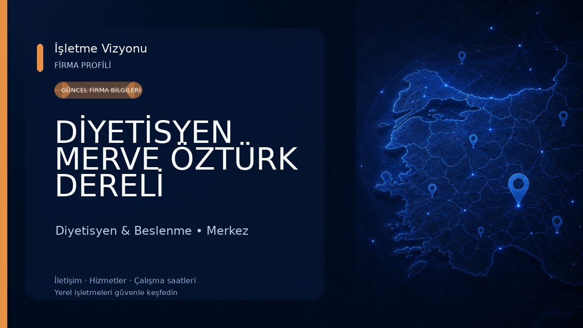 DİYETİSYEN MERVE ÖZTÜRK DERELİ