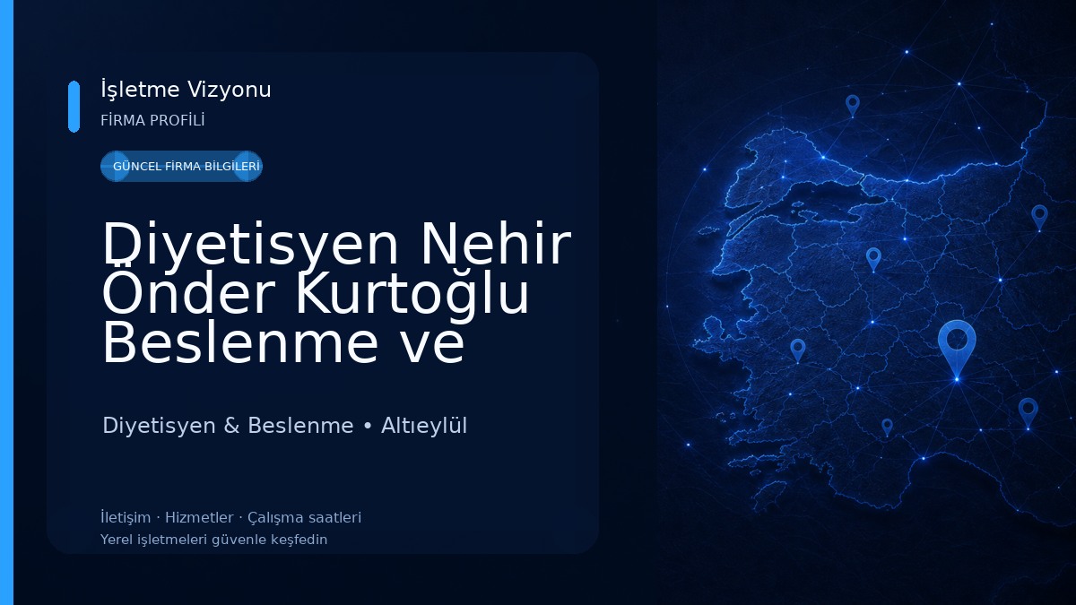 Diyetisyen Nehir Önder Kurtoğlu Beslenme ve Sağlıklı Yaşam Merkezi Diyetisyen & Beslenme