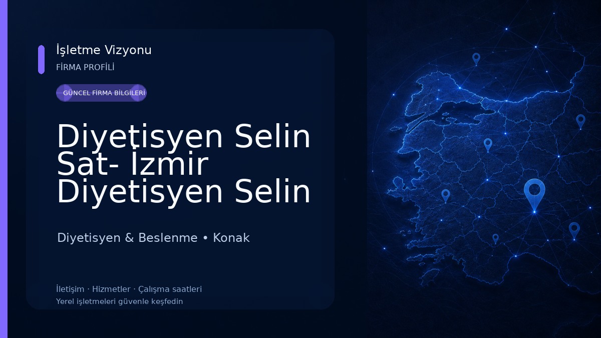 Diyetisyen Selin Sat- İzmir Diyetisyen Selin SAT Diyetisyen & Beslenme