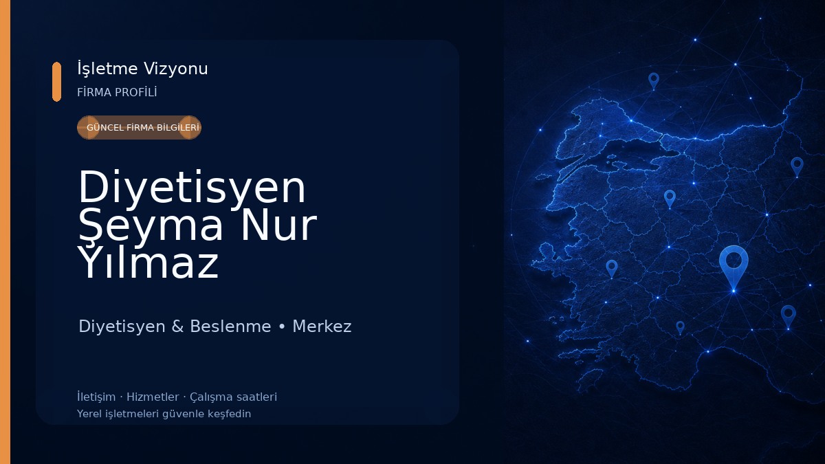 Diyetisyen Şeyma Nur Yılmaz Diyetisyen & Beslenme