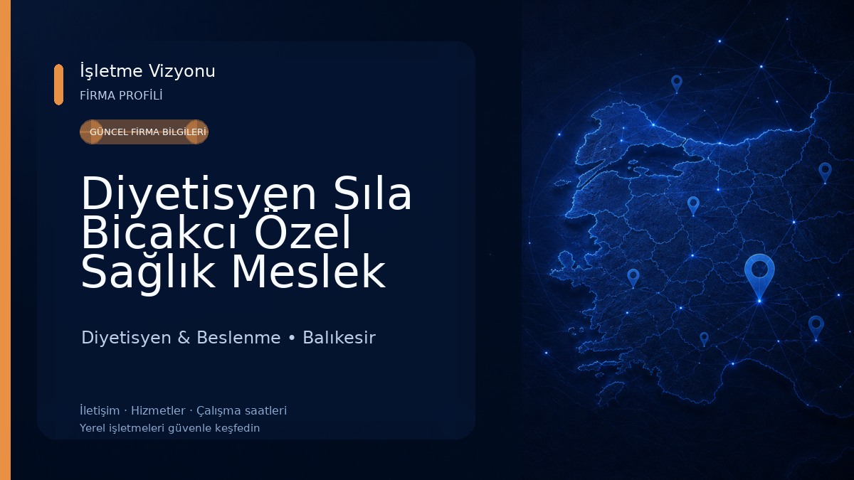 Diyetisyen Sıla Bicakcı Özel Sağlık Meslek Hizmet Birimi