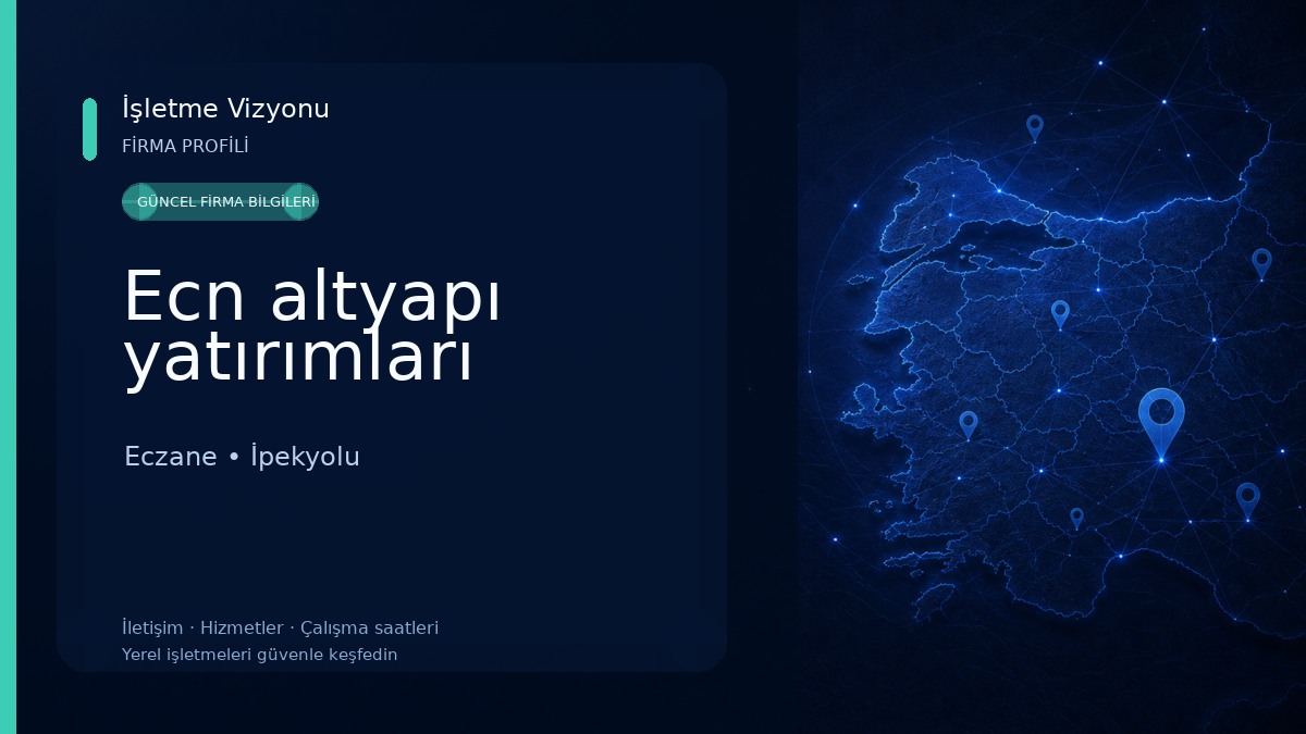 Ecn altyapı yatırımları Eczane
