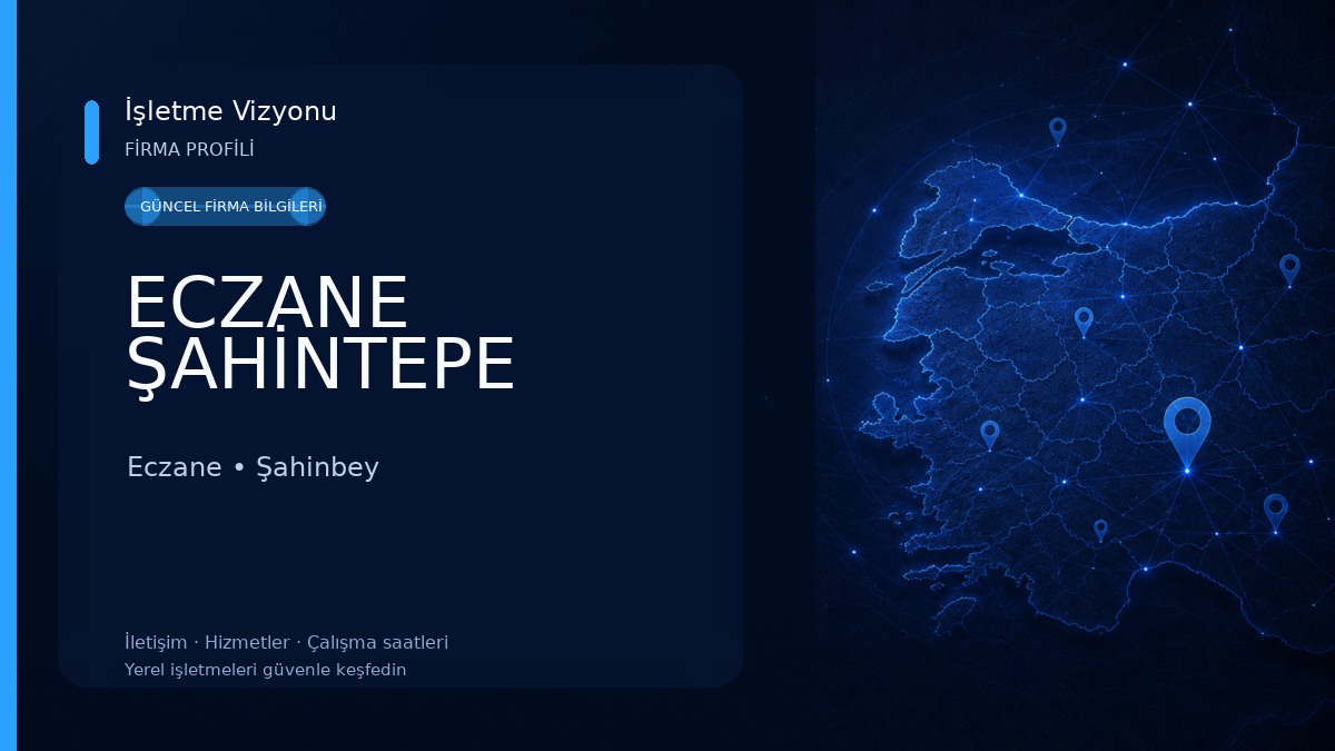 ECZANE ŞAHİNTEPE