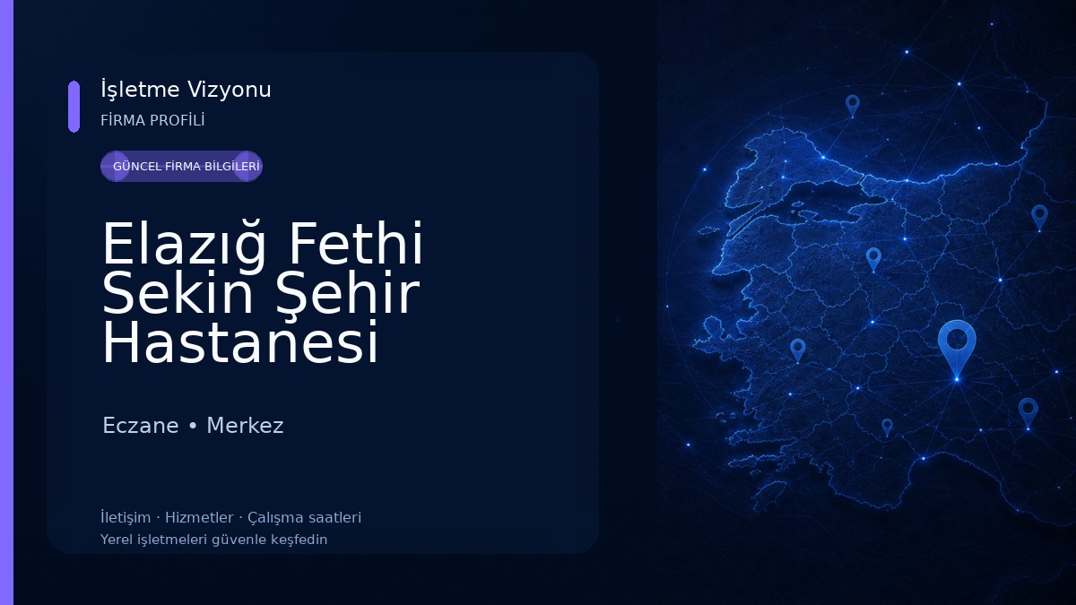 Elazığ Fethi Sekin Şehir Hastanesi Eczane