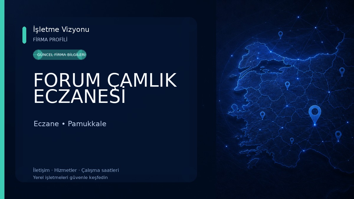 FORUM ÇAMLIK ECZANESİ Eczane