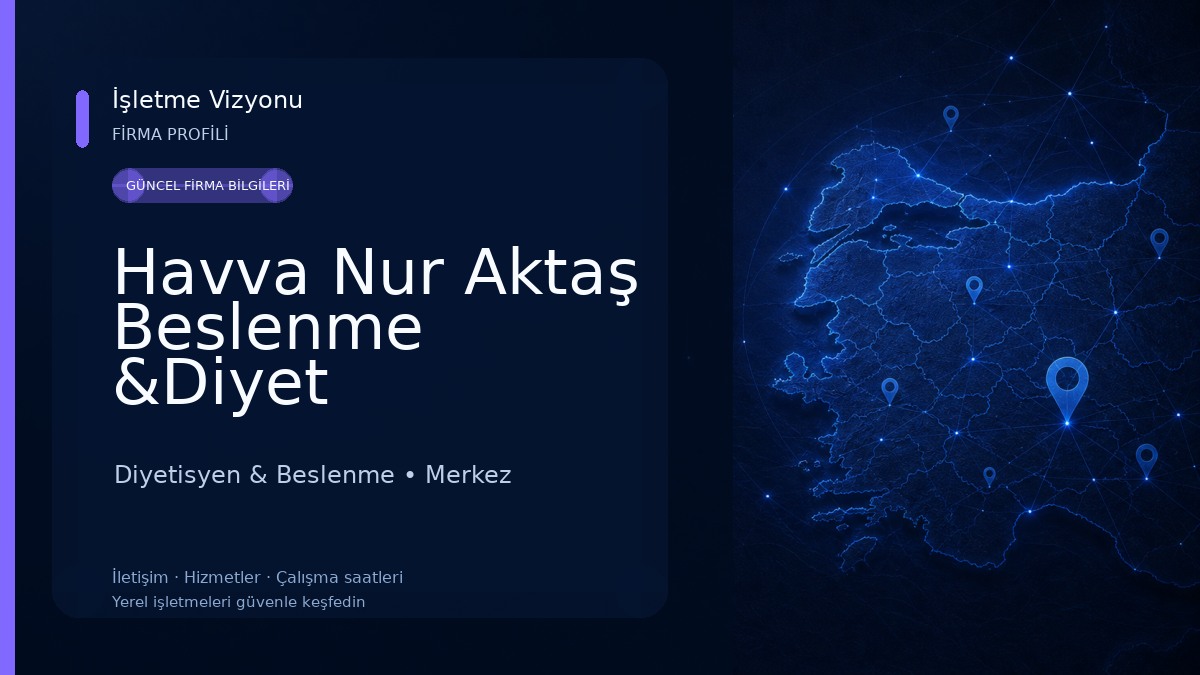 Havva Nur Aktaş Beslenme &Diyet Danışmanlığı Diyetisyen & Beslenme