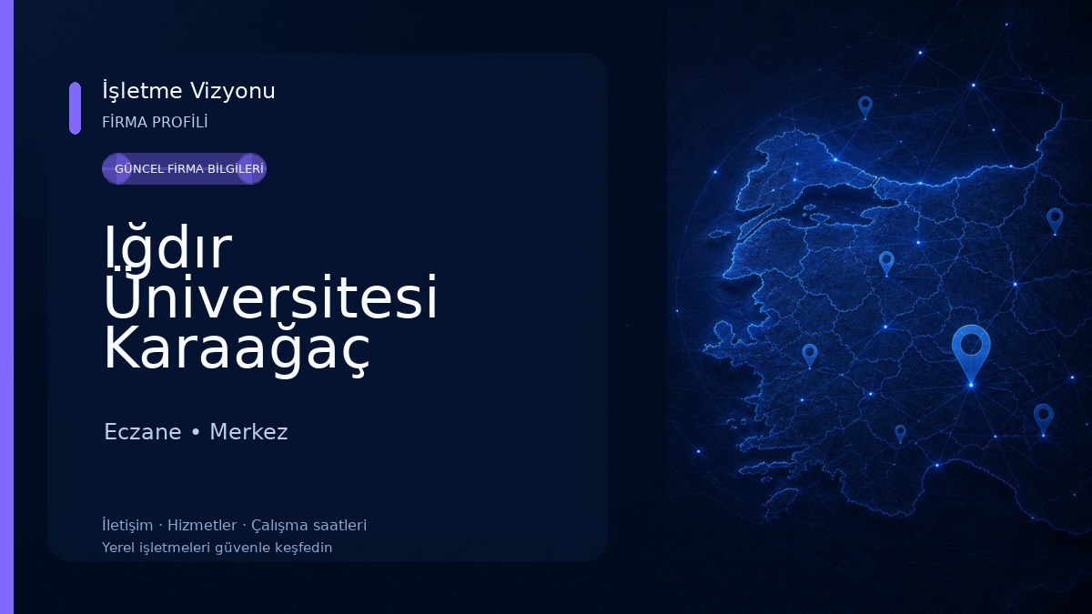 Iğdır Üniversitesi Karaağaç Kampüsü Eczane