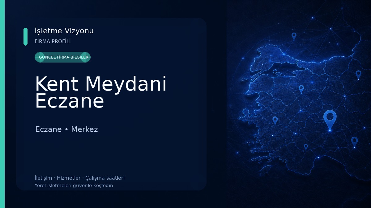 Kent Meydani Eczane
