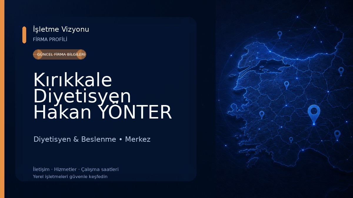 Kırıkkale Diyetisyen Hakan YÖNTER Beslenme ve Diyet Danışmanlık Merkezi