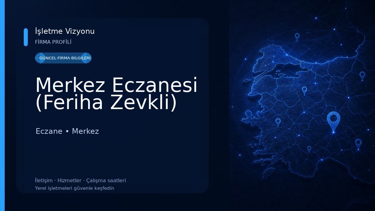 Merkez Eczanesi (Feriha Zevkli)