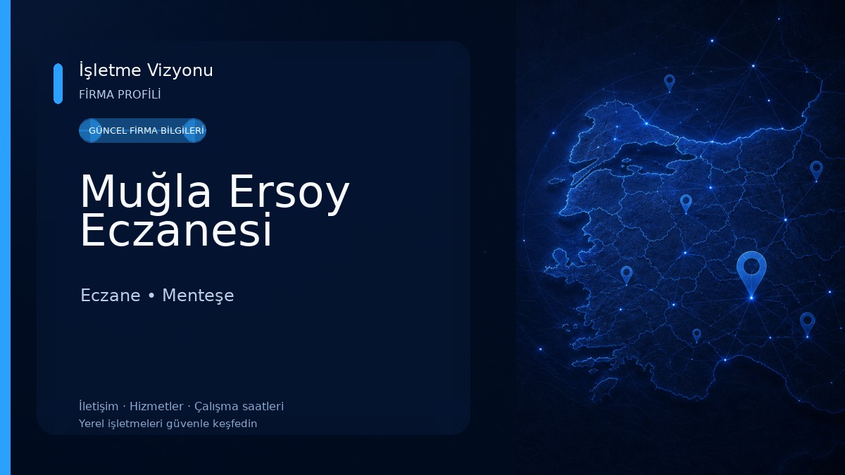 Muğla Ersoy Eczanesi Eczane