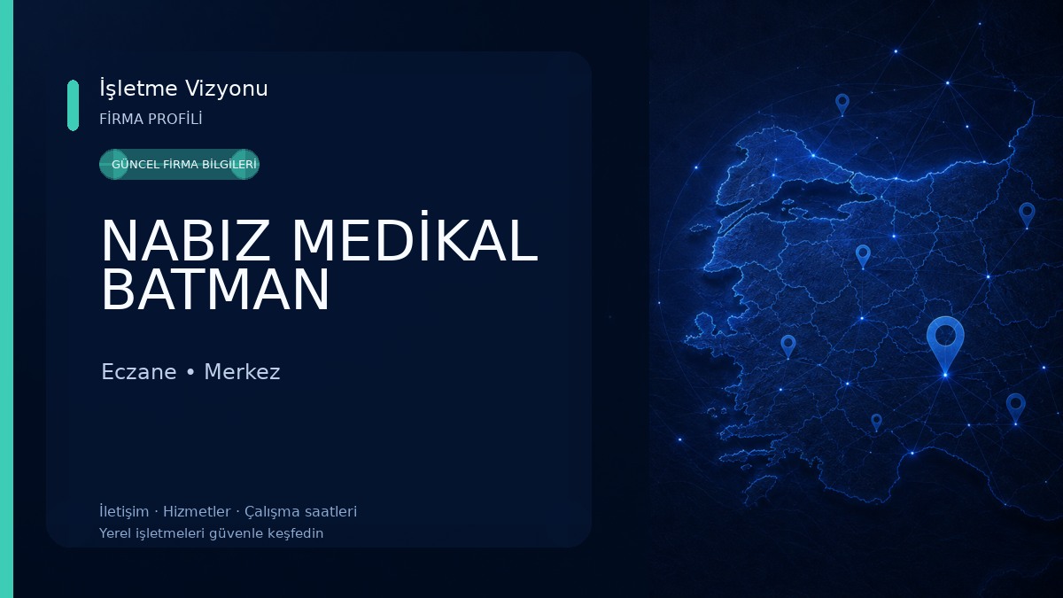 NABIZ MEDİKAL BATMAN