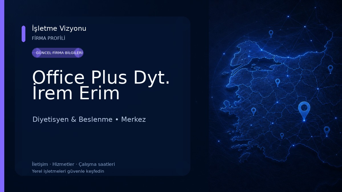 Office Plus Dyt. İrem Erim