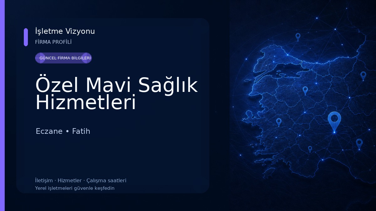 Özel Mavi Sağlık Hizmetleri 
