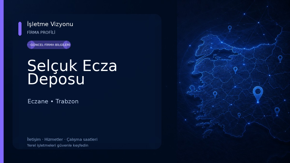 Selçuk Ecza Deposu