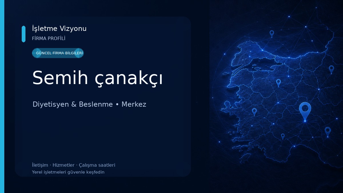 Semih çanakçı