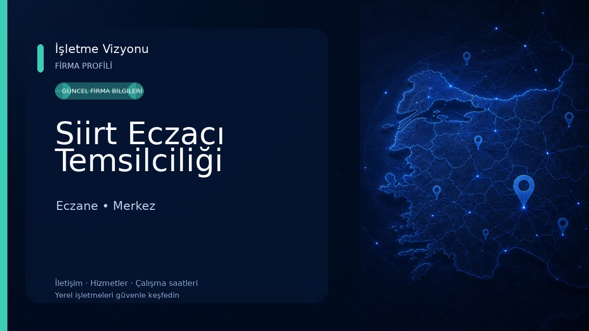 Siirt Eczacı Temsilciliği Eczane