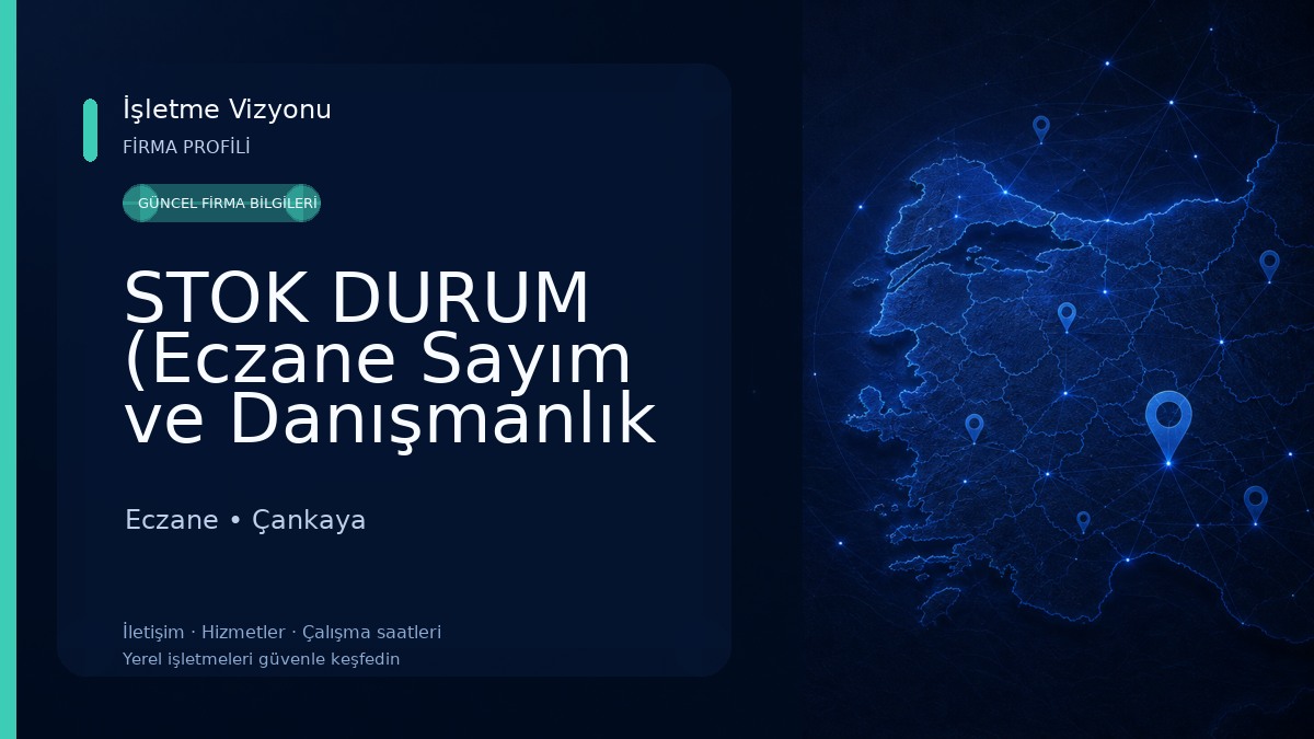 STOK DURUM (Eczane Sayım ve Danışmanlık Hizmetleri) Eczane