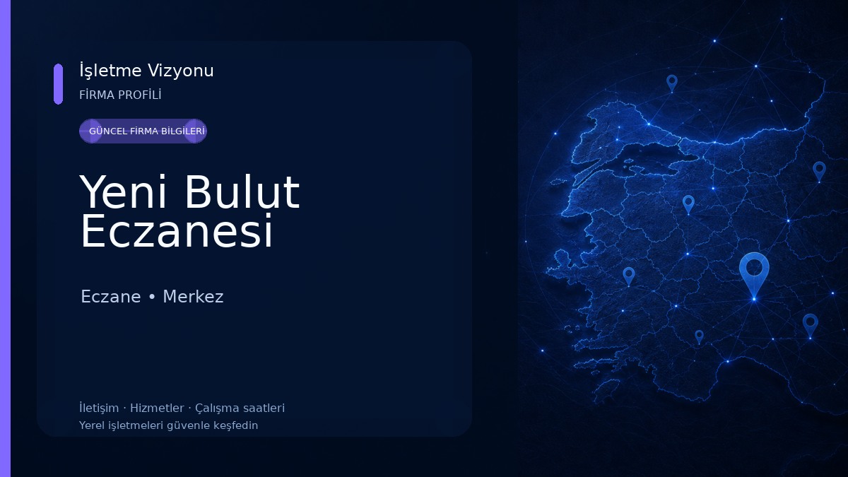 Yeni Bulut Eczanesi Eczane